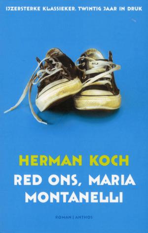 Herman Koch - red ons Maria Montanelli