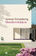 Arnon GRunberg - moedervlekken